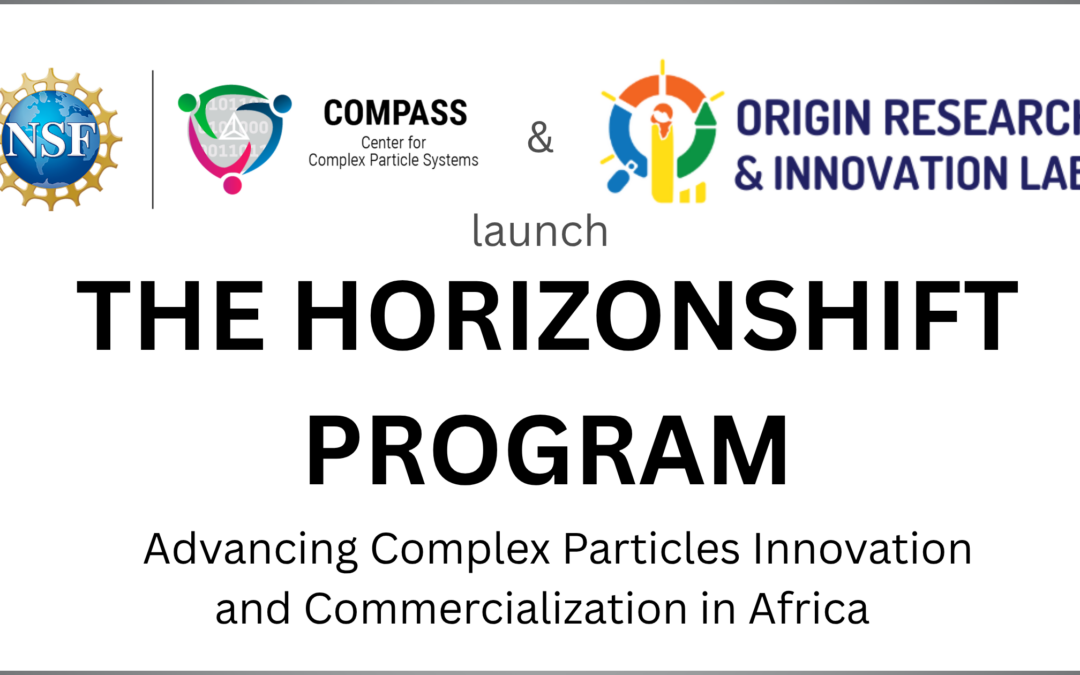 The HorizonShift Program: Advancing Complex Particles Innovation and Commercialization in Africa 